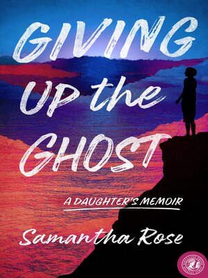 cover image of Giving Up the Ghost